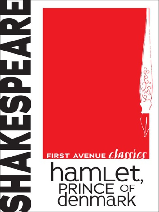 Title details for Hamlet, Prince of Denmark by William Shakespeare - Available